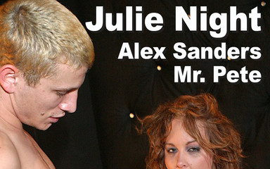 Julie Night & Alex Sanders & Mr.Pete: suck, fuck, anal dap, A2M, facial