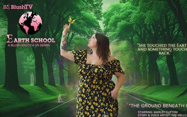 Earth School: Episode 3 the Ground Beneath Her with Marley Clifton-blushtv