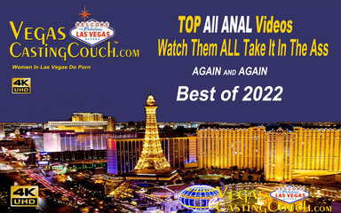Best All Anal 2022 - VegasCastingCouch