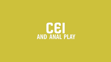 AUDIO ONLY - CEI and anal play