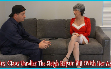 Mrs. Claus Handles Sleigh Repair Bill with Her Ass - Fucktacular E63 - Freebie
