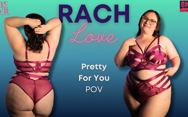 Rach Love - Pretty for You- Bevr