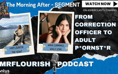 Mrflourish Podcast Segment: Anna Cummings From Correction Officer to Pornstar