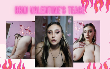 BBW teases you in Valentine's day